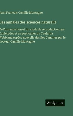 bokomslag Des annales des sciences naturelle