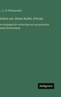 bokomslag Notice sur Jehan Bodel, d'Arras