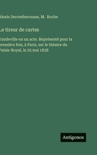 bokomslag Le tireur de cartes