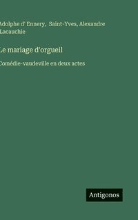 bokomslag mariage d'orgueil