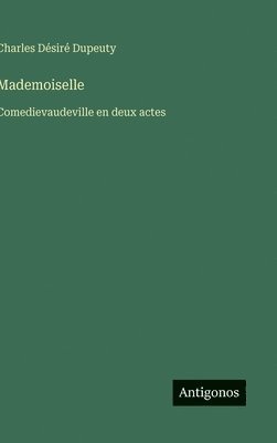 bokomslag Mademoiselle