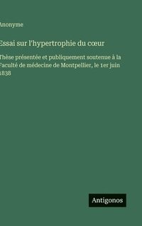 bokomslag Essai sur l'hypertrophie du coeur