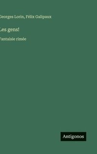 bokomslag Les gens!:Fantaisie rimée