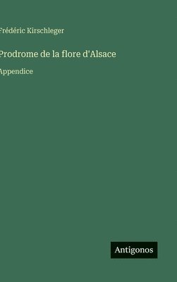 bokomslag Prodrome de la flore d'Alsace