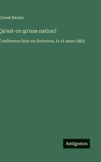 bokomslag Qu'est-ce qu'une nation?