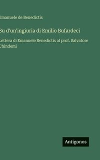 bokomslag Su d'un'ingiuria di Emilio Bufardeci