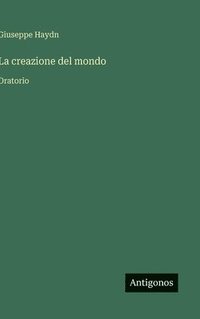 bokomslag creazione del mondo