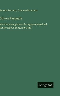 Olivo e Pasquale