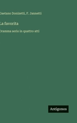 bokomslag La favorita