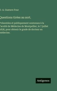 bokomslag Questions tirées au sort.
