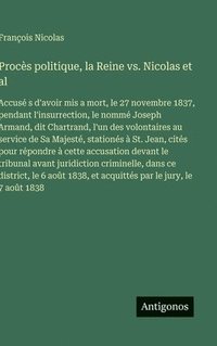 bokomslag Procès politique, la Reine vs. Nicolas et al