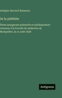bokomslag De la phlébite
