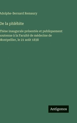 bokomslag De la phlébite
