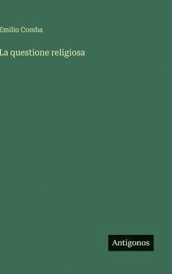 bokomslag questione religiosa