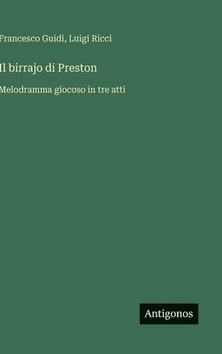 bokomslag Il birrajo di Preston