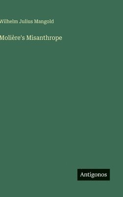 bokomslag Molière's Misanthrope