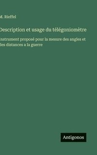 bokomslag Description et usage du télégoniomètre