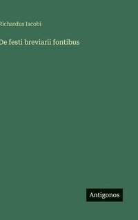 bokomslag De festi breviarii fontibus