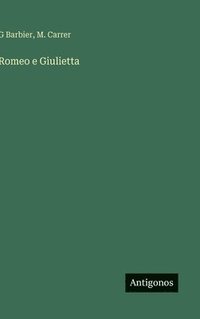 bokomslag Romeo e Giulietta