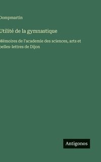 bokomslag Utilité de la gymnastique