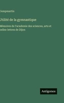 bokomslag Utilité de la gymnastique