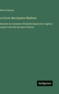 bokomslag Le Livre des Quatre Maitres