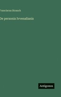 bokomslag De personis Ivvenalianis