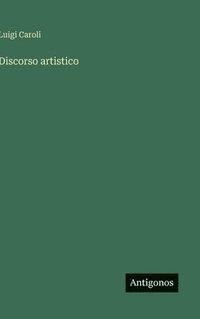 bokomslag Discorso artistico