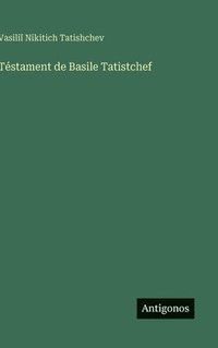 bokomslag Téstament de Basile Tatistchef