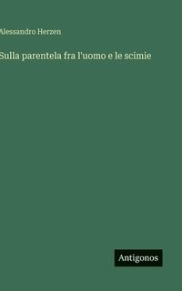 bokomslag Sulla parentela fra l'uomo e le scimie