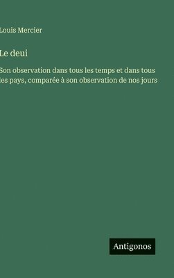 Louis Mercier - deui, Inbunden