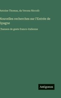 bokomslag Nouvelles recherches sur l'Entrée de Spagne