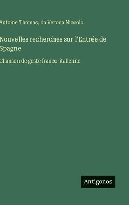 bokomslag Nouvelles recherches sur l'Entrée de Spagne