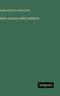 bokomslag Sulla armonia delle industrie