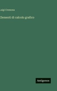 bokomslag Elementi di calcolo grafico
