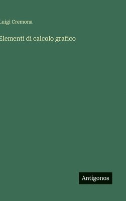 bokomslag Elementi di calcolo grafico