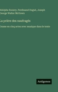 bokomslag prière des naufragés