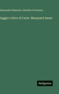 bokomslag Saggio critico di Carlo Marquard Sauer