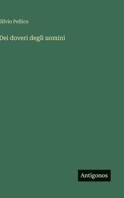bokomslag Dei doveri degli uomini