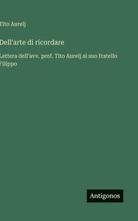 bokomslag Dell'arte di ricordare
