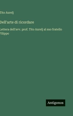 bokomslag Dell'arte di ricordare