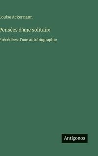 bokomslag Pensées d'une solitaire