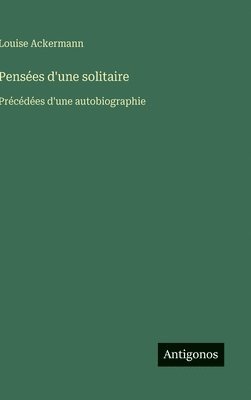 bokomslag Pensées d'une solitaire