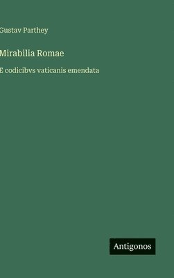 bokomslag Mirabilia Romae