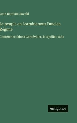 bokomslag Le peuple en Lorraine sous l'ancien Régime