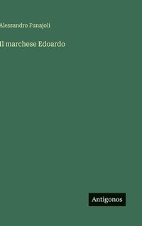 bokomslag marchese Edoardo