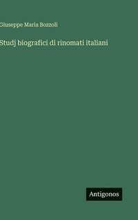 bokomslag Studj biografici di rinomati italiani