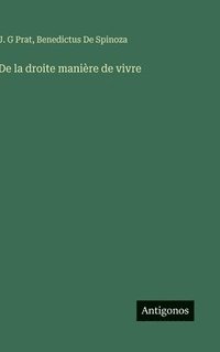 bokomslag De la droite manière de vivre