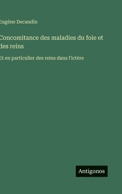 bokomslag Concomitance des maladies du foie et des reins
