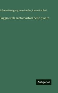 bokomslag Saggio sulla metamorfosi delle piante
